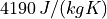 4190\,J/(kgK)