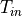 T_{in}