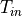 T_{in}